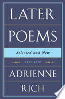 Later poems : selected and new, 1971-2012 /