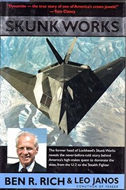 Skunk Works : a personal memoir of my years at Lockheed /