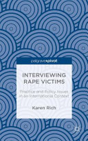 Interviewing rape victims : practice and policy issues in an international context /