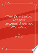 Hindi verb classes and their argument structure alternations /