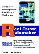 Real estate rainmaker : successful strategies for real estate marketing /