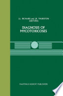 Diagnosis of Mycotoxicoses /