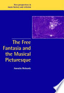 The free fantasia and the musical picturesque /