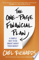The one-page financial plan : a simple way to be smart about your money /