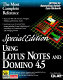 Using Lotus Notes and Domino 4.5 /