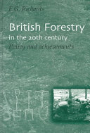 British forestry in the 20th century : policy and achievements /