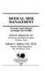 Medical risk management : preventive legal strategies for health care providers /