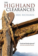 The Highland Clearances : people, landlords and rural turmoil /