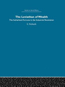 The leviathan of wealth : the Sutherland fortune in the Industrial Revolution /