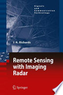 Remote sensing with imaging radar /