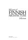 800 years of Finnish architecture /