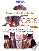 ASPCA complete guide to cats /