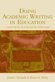 Doing academic writing in education : connecting the personal and the professional /