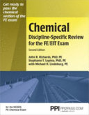 Chemical discipline-specific review for the FE/EIT exam /