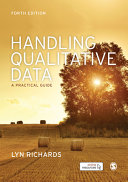 Handling qualitative data : a practical guide /