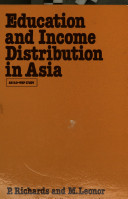 Education and income distribution in Asia : a study prepared for the International Labour Office within the framework of the World Employment Programme /