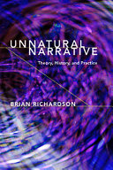 Unnatural narrative : theory, history, and practice /