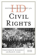 Historical dictionary of the civil rights movement /