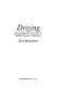 Driving, the development and use of horse-drawn vehicles /