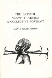 The Bristol slave traders : a collective portrait /