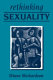 Rethinking sexuality /