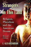 Strangers in this land : religion, pluralism and the American dream /