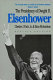 The Presidency of Dwight D. Eisenhower /