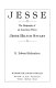 Jesse : the biography of an American writer, Jesse Hilton Stuart /