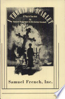 A thread of scarlet : [a play in two acts] /