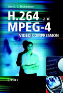 H.264 and MPEG-4 video compression : video coding for next-generation multimedia /