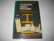 Governing under pressure : the policy process in a post-parliamentary democracy /