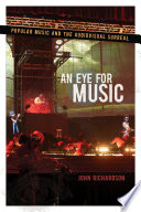 An eye for music : popular music and the audiovisual surreal /
