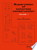 Supervision of concrete construction /