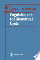 Cognition and the Menstrual Cycle /