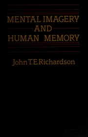 Mental imagery and human memory /