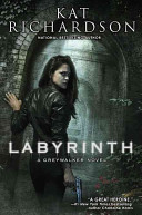 Labyrinth : a Greywalker novel /