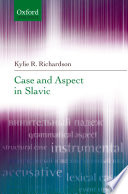 Case and aspect in Slavic /