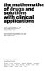 The mathematics of drugs and solutions with clinical applications /