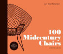 100 midcentury chairs and their stories /