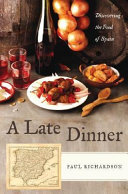 A late dinner : discovering the food of Spain /