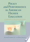 Policy and performance in American higher education : an examination of cases across state systems /