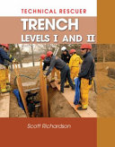 Technical rescuer : trench, levels I and II /