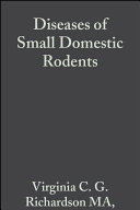 Diseases of small domestic rodents /