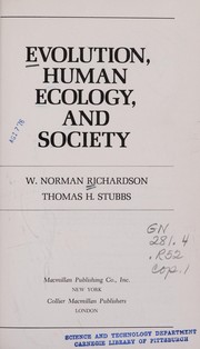 Evolution, human ecology, and society /