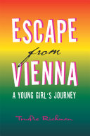 Escape from Vienna : a young girl's journey /