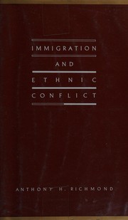 Immigration and ethnic conflict /
