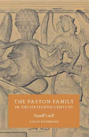 The Paston family in the fifteenth century : Fastolf's will /