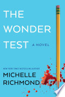 The wonder test : a novel /