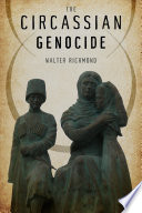 The Circassian genocide /