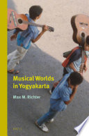 Musical worlds in Yogyakarta /